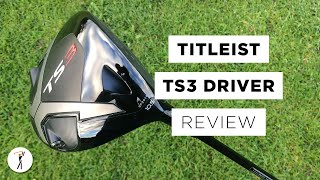 Titleist TS3 Driver Review [upl. by Tamah]