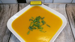 Dieser Kürbissuppe ist so lecker dass ich ihn jeden Tag koche Gemüsesuppe in 30 Minuten [upl. by Rebekah929]