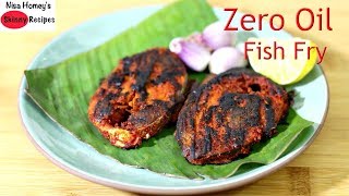 Fish Fry Without Oil  How To Fry Fish Without Oil  Zero Oil High Protein Tasty Indian Fish Roast [upl. by Earissed491]