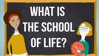 What is The School of Life [upl. by Roz]