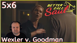 Better Call Saul 5x6 Wexler v Goodman REACTION [upl. by Onateag103]