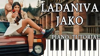 LADANIVA  JAKO  Eurovision 2024  Piano Tutorial [upl. by Eniamrehs]