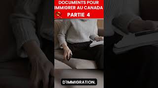 Documents pour bien immigrer au Canada Partie 4 [upl. by Lesna]