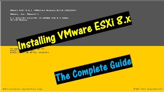 Installing VMware ESXi 8x \\ The complete Guide [upl. by Junie513]