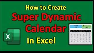 How to Create a Fully Dynamic Calendar in Excel  StepbyStep Excel Tutorial [upl. by Popelka]