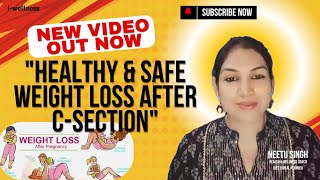 Healthy amp Safe Weight Loss After C Section healthandwellness fatloss postpregnancyweightloss [upl. by Delcine]