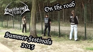 EQUILIBRIUM  ON THE ROAD  SUMMER FESTIVALS 2015 [upl. by Hurlow]