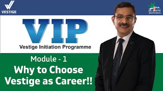 Vestige As A Career VIP Module1 By Gautam Bali Sir [upl. by Tali830]