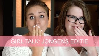 Girl Talk jongens editie  GirlsceneNL [upl. by Marler]