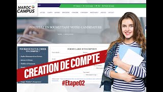 Inscription en ligne CAMPUS MAROC  Etape numero N°02 [upl. by Adnilemreh]