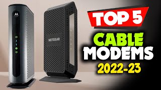 TOP 5 Best Cable Modems 2023 [upl. by Nohsed]