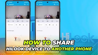 How To Share HiLook Device To Another Phone  HiLook Share Device [upl. by Ajnek]