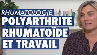 Dr Stéphanie Rist Rhumatologue  Polyarthrite Rhumatoïde et travail [upl. by Deer947]