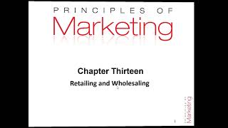 Casharka 1aad Retailing and Wholesaling Chapter 13 Marketing [upl. by Marchak720]