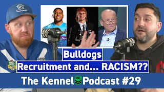 Rumoured signings Feeding the homeless and Racism  The Kennel Podcast 29  NRL Finals Round 1 [upl. by Aicilana]