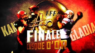 FINALE CASQUE DOR 2015 FOOTBALL AMÉRICAIN [upl. by Magree837]