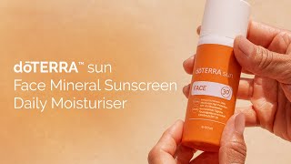 doTERRA sun Face Mineral Sunscreen Daily Moisturiser [upl. by Nagar]