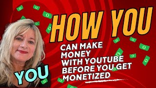 How To Make Money On Youtube Before You Get Monetized  How I Make Money With Youtube [upl. by Leeke583]