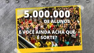 5 MILHÕES DE ALUNOS VOCÊ AINDA ACHA QUE É SORTE [upl. by Wilscam]