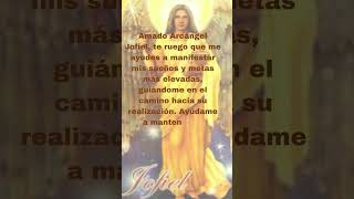 ORACION JOFIEL ARCANGEL🙏💛 [upl. by Gerita]