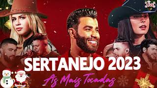 SERTANEJO 2023  MUSICAS MAIS TOCADAS 2023 🔥 MELHORES MÚSICAS DO MOMENTO 2023 MIX MAIS OUVIDAS [upl. by Ahsieat]