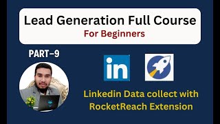 Lead Generation Full Course  Rocket Reach Extension  Lead Generation By Kawsar  Part9 [upl. by Acireit]