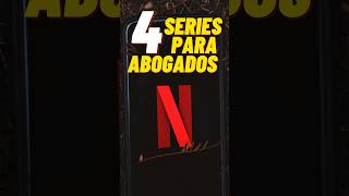 4 Series para Abogados en Netflix [upl. by Hennie]