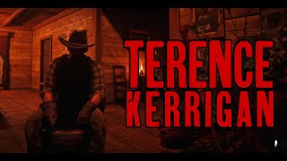 Terrence Kerrigan  Episode 3 [upl. by Eluj171]