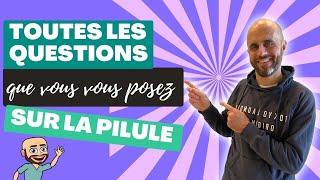 Tout savoir sur la pilule en 7 minutes [upl. by Osnofla]