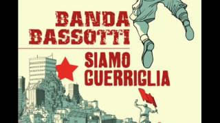 Banda Bassotti  Siamo Guerriglia [upl. by Bruell]