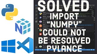 SOLVED  Import NumPy could not be resolved from source Pylance reportMissingModuleSource [upl. by Liebowitz836]