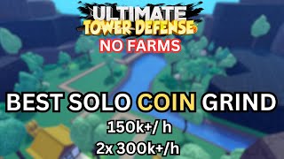 Best Solo Strat For Coin Grind I Ultimate Tower Defense [upl. by Roxy]