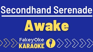 Secondhand Serenade  Awake Karaoke [upl. by Aible]