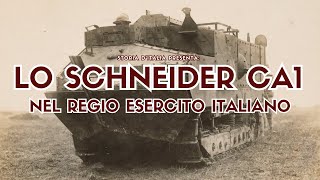 Il carro armato Schneider CA1 nel Regio Esercito italiano [upl. by Song66]