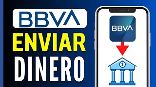 Cómo Transferir Dinero de la App BBVA a Otro Banco  Guía Paso a Paso [upl. by Meli]