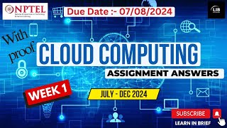 Cloud Computing Week 1 Assignment Answers  NPTEL July 2024  Learn in brief [upl. by Sabba]