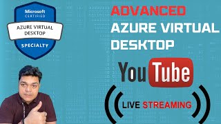 Azure Virtual Desktop Live YouTube Class [upl. by Kamaria]