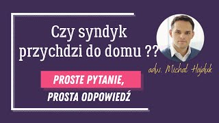 Czy syndyk przychodzi do domu [upl. by Calv]