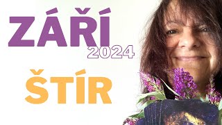 💞ŠTÍR 🍀  ZÁŘÍ 2024 💞 [upl. by Garap]