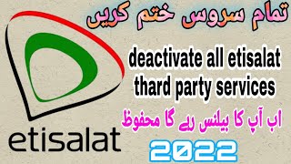 How to Deactivate All thard party services in etisalat eAndUAE [upl. by Einnoc]