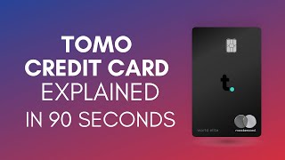 How Does Tomo Credit Card Work In 2024 [upl. by Nady427]