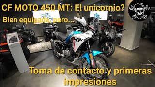 CF MOTO 450 MT Toma de contacto y primeras impresiones [upl. by Aleusnoc913]