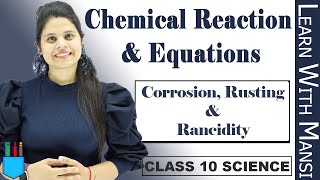 Class 10 Science  Ch 1  Corrosion Rusting amp Rancidity  Chemical Reactions and Equation  NCERT [upl. by Arodal]