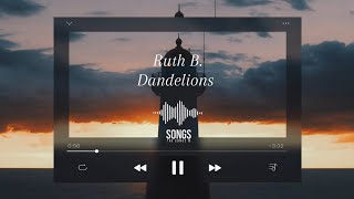 Ruth B  Dandelions  Speed Up   TikTok Version [upl. by Hershel]