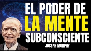 EL PODER DE LA MENTE SUBCONSCIENTE Joseph Murphy Resumen en Audiolibro por Miguel Tello [upl. by Svirad]