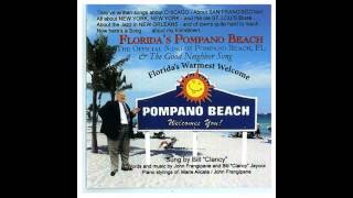 FLORIDAS POMPANO BEACH The Official Song of Pompano Beach FL [upl. by Cinnamon682]