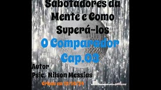 Cap 3 O Comparador [upl. by Annoiek317]