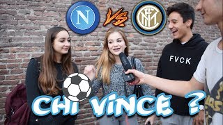 Napoli vs Inter  I Pronostici sul CALCIO degli ITALIANI ● Interviste Serie A [upl. by Fassold298]