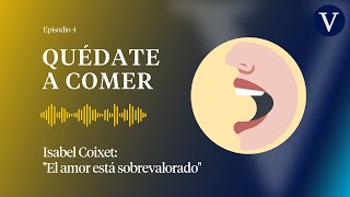 Isabel Coixet quotEl amor está sobrevaloradoquot  Episodio 4 [upl. by Aiva]