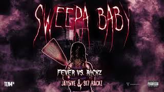 Jay5ive amp 917 Rackz  Fever vs Rackz Official Audio [upl. by Rebmac]